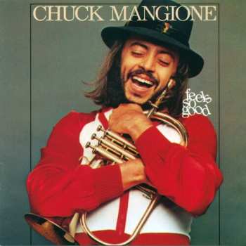 CD Chuck Mangione: Feels So Good