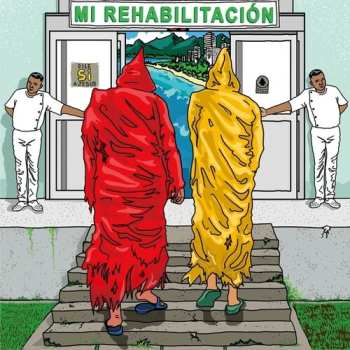 Album Chupame El Dedo: 7-mi Rehabilitacion/no Seas Malo