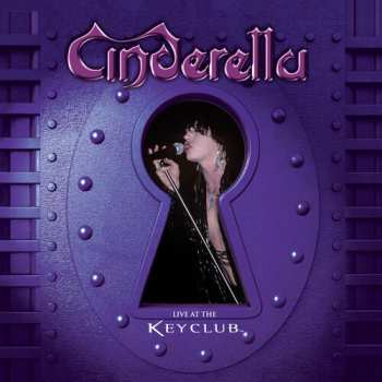 Album Cinderella: Live At The Key Club