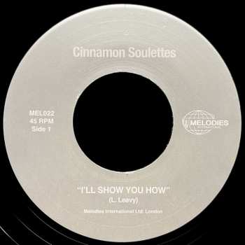 SP Cinnamon Soulettes: I'll Show You How