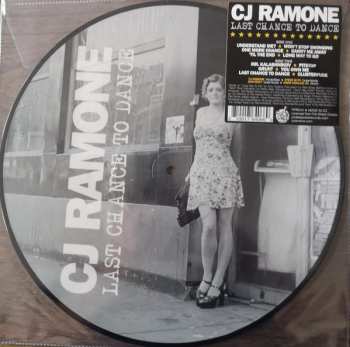 LP C.J. Ramone: Last Chance To Dance PIC
