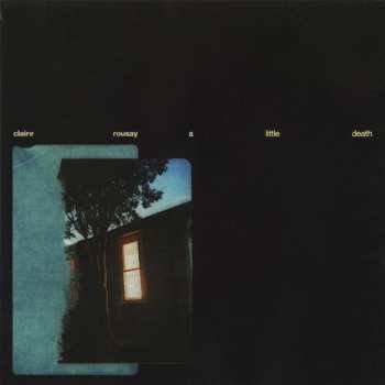 Album Claire Rousay: A Little Death