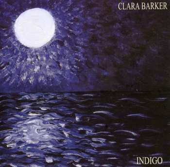CD Clara Barker: Indigo