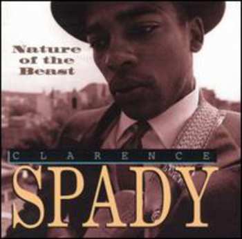 Album Clarence Spady: Nature Of The Beast