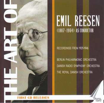 Album Berliner Philharmoniker: The Art Of Emil Reesen: As Conductor