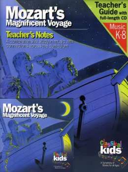 Album Classical Kids: Mozart's Magnificent Voyage