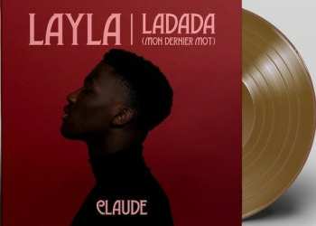 SP Claude: Layla / Ladada (Mon Dernier Mot) CLR