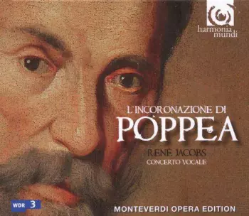 Claudio Monteverdi: Monteverdi L'Incoronazione di Poppea