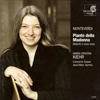Pianto Della Madonna - Motetti A Voce Sola