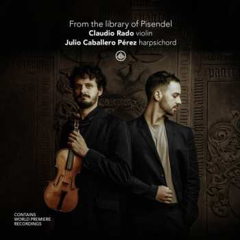 Album Claudio Rado: From The Library Of Pisendel