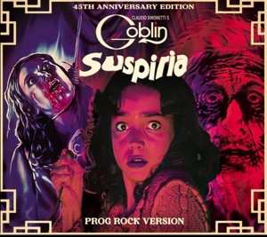 CD Claudio Simonetti's Goblin: Suspiria (Prog Rock Version) DIGI