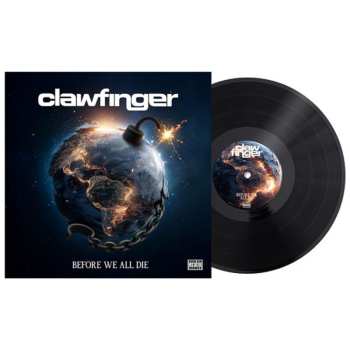 LP Clawfinger: Before We All Die
