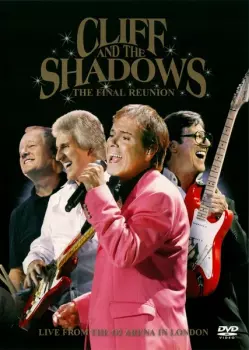 Cliff Richard & The Shadows: The Final Reunion