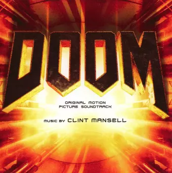 Clint Mansell: Doom (Original Motion Picture Soundtrack)