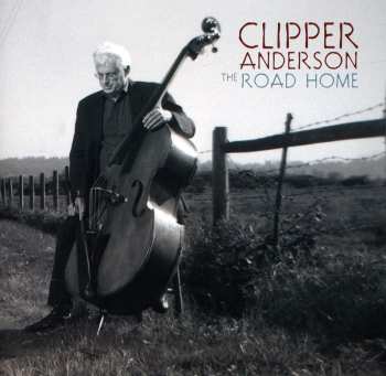 Album Clipper Anderson: The Road Home