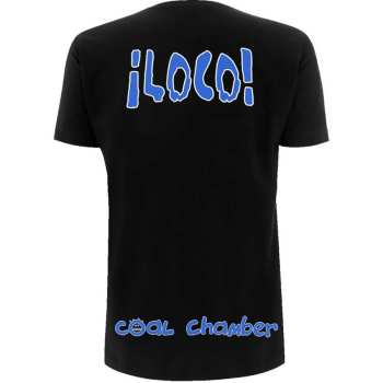 Marchandises Coal Chamber: Coal Chamber Unisex T-shirt: Loco (back Print) (small) S