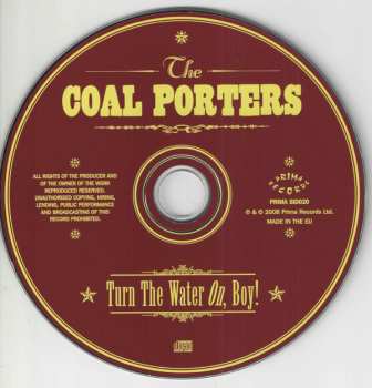 CD Coal Porters: Turn The Water On, Boy !
