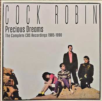 3CD/Coffret Cock Robin: Precious Dreams (The Complete CBS Recordings 1985-1990)