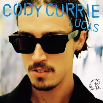 Cody & Joel Holme Currie: Lucas