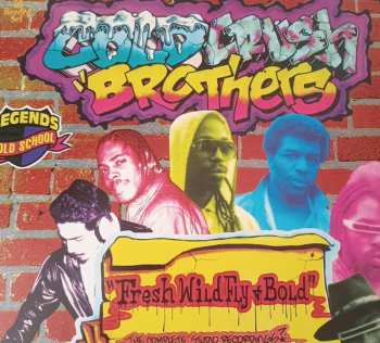 Album Cold Crush Brothers: Fresh, Wild, Fly & Bold