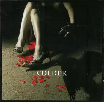 Colder: Heat