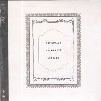 SP Coldplay: Arabesque / Orphans