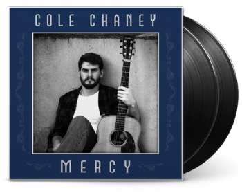 LP Cole Chaney: Mercy