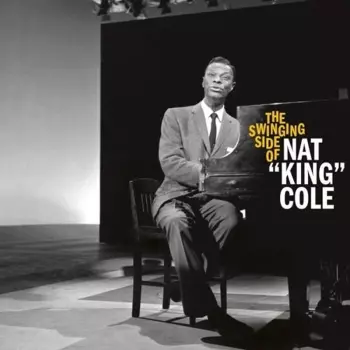 Swinging Side Of Nat King Cole