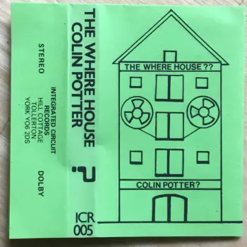 The Where House?