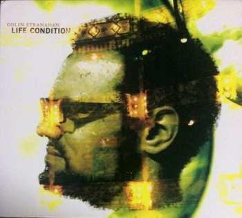 CD Colin Stranahan: Life Condition