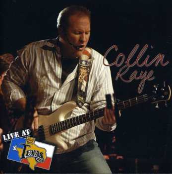 Album Collin Raye: Live At Billy Bob's Texas
