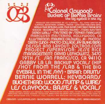 CD Colonel Claypool's Bucket Of Bernie Brains: The Big Eyeball In The Sky