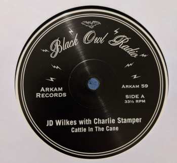 LP J.D. Wilkes: Cattle In The Cane