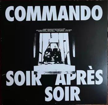 Commando: Soir Après Soir