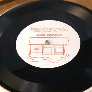 Compact Disk Dummies: Neon Fever Dream (Transistorcake Remix)