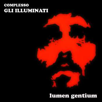 Album Gli Illuminati: Lumen Gentium
