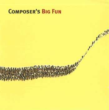 Album Composer's Big Fun: Composer's Big Fun