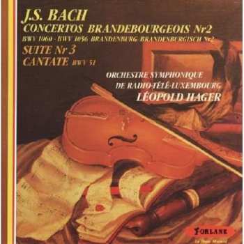 CD Johann Sebastian Bach: Concertos Brandebourgeois N°4, 5 & 6