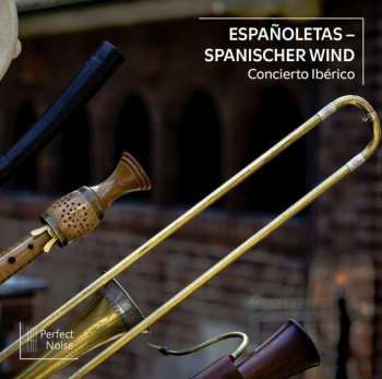 CD Concierto Ibérico: Espanoletas - Spanischer Wind