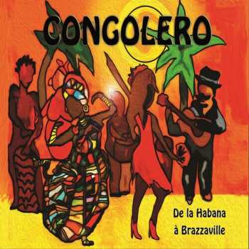 Album Congolero: De La Habana A Brazzaville Digipack