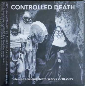 CD Controlled Death: Selected Evil And Death Works 2018-2019