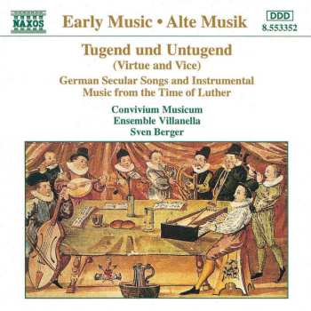 CD Convivium Musicum Gothenburgense: Tugend Und Untugend (Virtue And Vice)