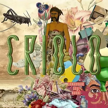 Criolo: Convoque Seu Buda