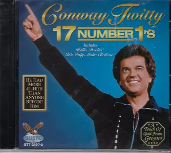 Conway Twitty: 17 Number 1's