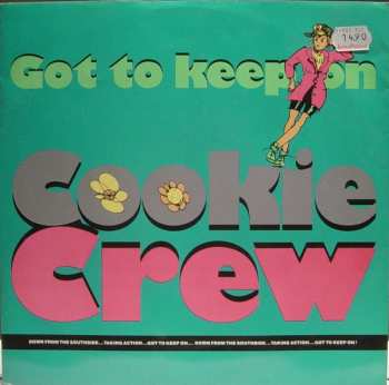 Album The Cookie Crew: Got To Keep On