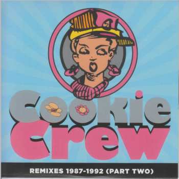 4CD/Coffret The Cookie Crew: Pick Up On This 1987-1992