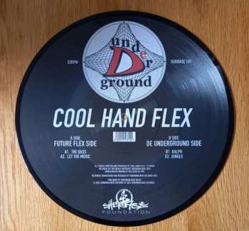 LP Cool Hand Flex: De Underground PIC