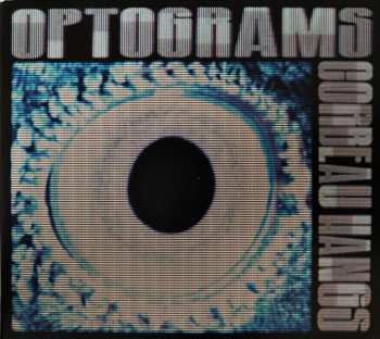 Album Corbeau Hangs: Optograms