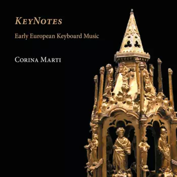 Keynotes. Early European Keyboard Music
