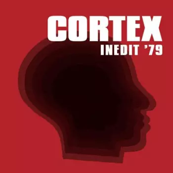 Cortex: Inedit '79
